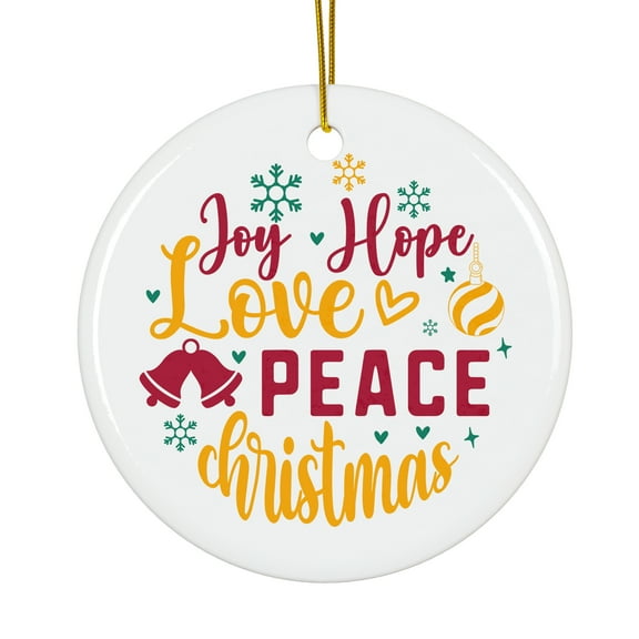 Joy Hope Love Peace Christmas Magical Season Treasure For Gifts And Surprises Hanging Round Ornament