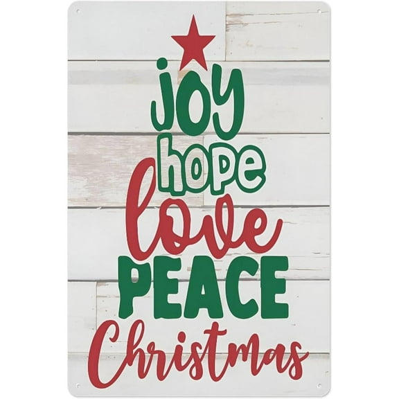 Joy Hope Love Peace Christmas Tin Sign Farmhouse Christmas Santaes Suitable for Home Office Logo Decoration Spring Decoration Plaque Metal Tin Sign 8x12 inch