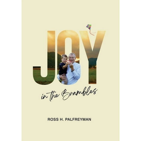 Joy In The Brambles (Hardcover)