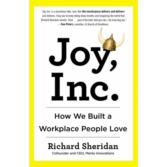 Joy, Inc.: How We Built a Workplace People Love, (Paperback)