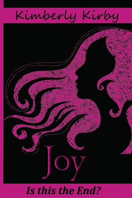 Joy : Is this the End?: Is this the End? (Paperback)