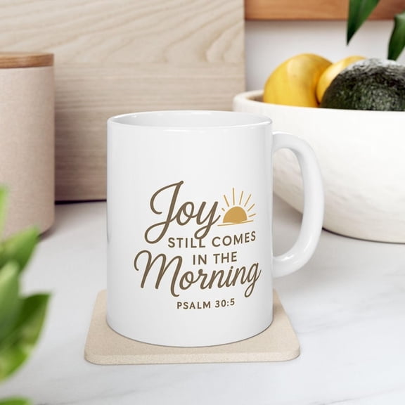 Joy Mug, Psalm 305, Faith Based Gif, CH1Ristian Gif, Inspirational Coffee Cup, Gift for F1RIENDS, Gift for Her, Joy,
