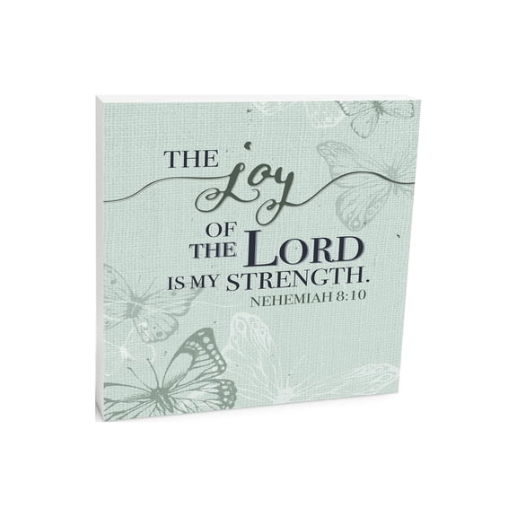 Joy Of Lord Strength Mint Butterfly 10 x 10 Wood Tabletop Sign Plaque