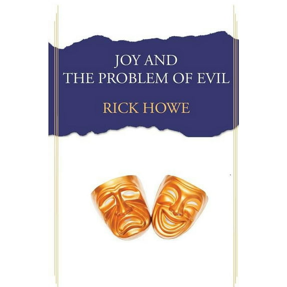 Joy and the Problem of Evil (Paperback)