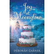 Joy at Moonglow, Paperback