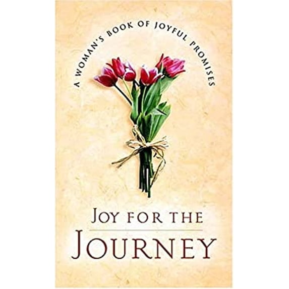 Pre-Owned Joy for the Journey: A Women's Book of Joyful Promises Paperback
