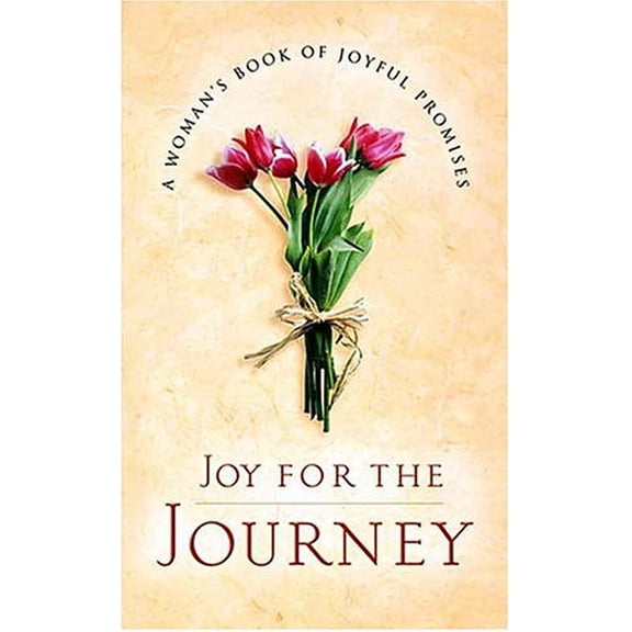 Pre-Owned Joy for the Journey: A Women's Book of Joyful Promises Paperback