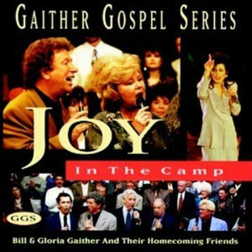 Joy in the Camp Bill Gaither (CD)