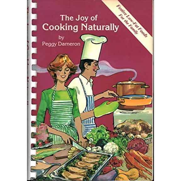 Pre-Owned Joy of Cooking Naturally (Hardcover) 0912145137 9780912145136