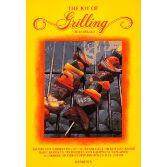 Pre-Owned The Joy of Grilling (Joy of Cooking S.) Paperback