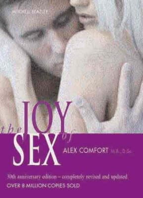Pre-Owned The Joy of Sex: 30th Anniversary Edition (Hardcover) 1840007850 9781840007855