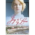thumbnail image 1 of Joy to My Love, (Paperback), 1 of 1