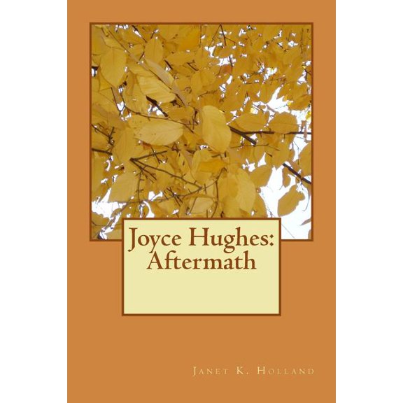 Joyce Hughes: Aftermath (Paperback)