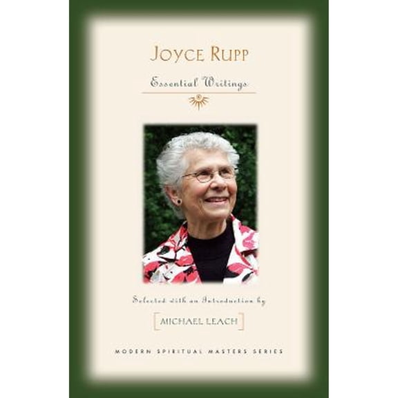 Joyce Rupp: Essential Writings (Paperback)