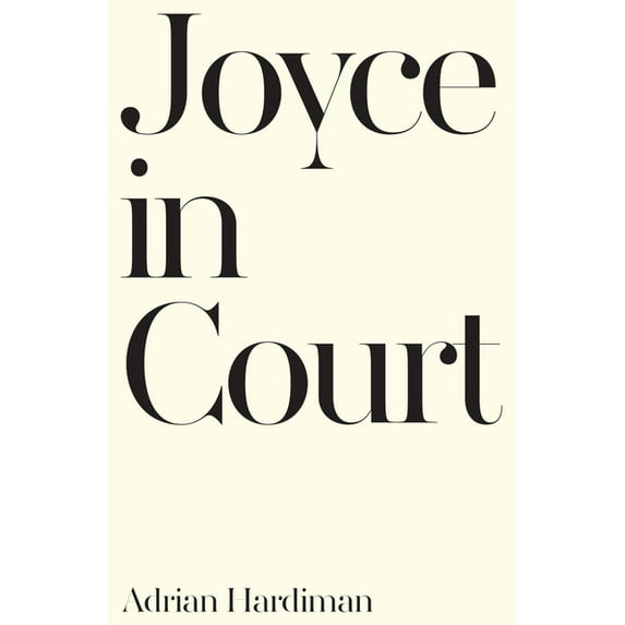 Joyce in Court (Paperback)