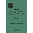 thumbnail image 1 of Pre-Owned Joyce's Finnegans Wake: The Curse of Kabbalah: Volume 3 (Paperback) by John P Anderson, 1 of 1