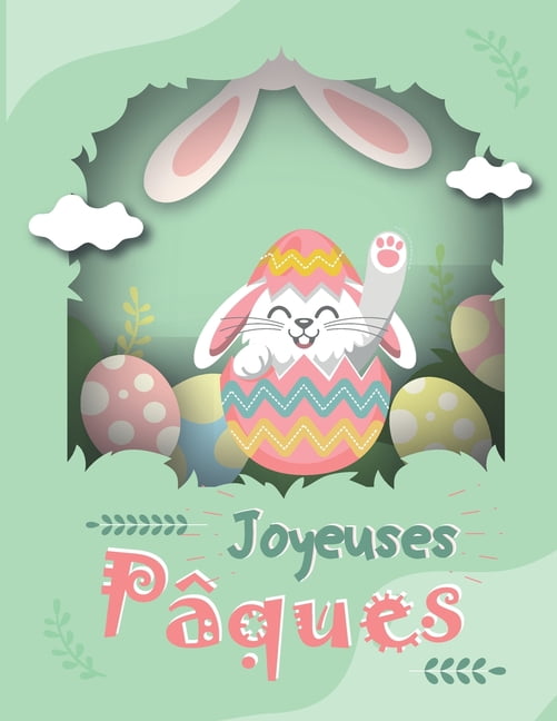 Joyeuses Paques : Livre De Coloriages De Pâques Pour Enfants De 4