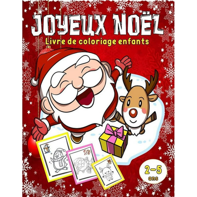 Joyeux Noël Livre de coloriage enfants 2-5 ans: Coloriage Noël enfant avec  modèle (Paperback)