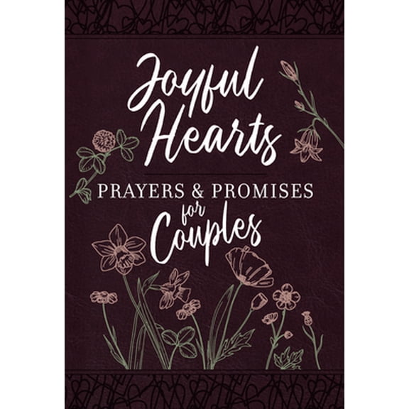 Pre-Owned Joyful Hearts - Prayers & Promises for Couples (Imitation Leather) 1424565707 9781424565702