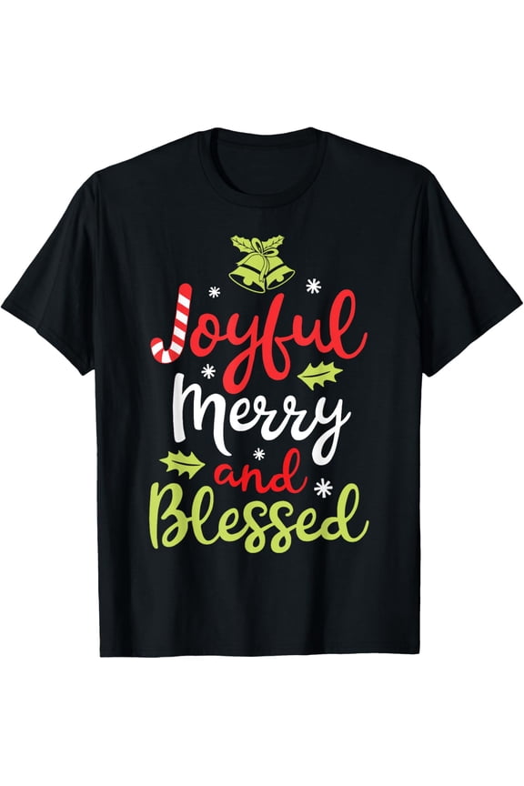 Joyful Merry and Blessed Christmas Women Girls Xmas Holiday T-Shirt