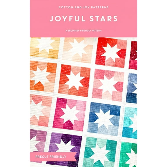 Joyful Stars Quilt Pattern by Cotton and Joy