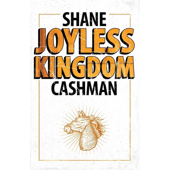 Joyless Kingdom (Paperback)