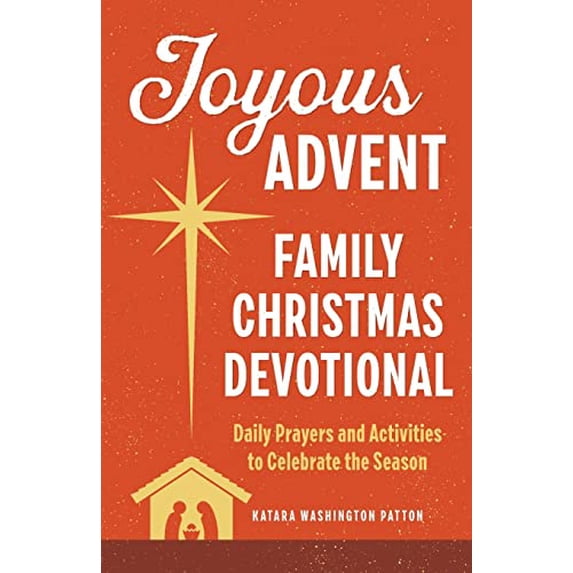Pre-Owned Joyous Advent: Family Christmas Devotional: Daily Prayers and Activities to Celebrate the Season (Paperback) 1638079331 9781638079330