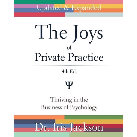 The Joys of Private Practice (Paperback)