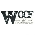 thumbnail image 1 of Jozie B 246387 Tabletop Plaque - Woof-Love is a Four Legged Word, 1 of 1