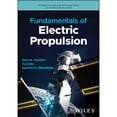 thumbnail image 1 of Pre-Owned Fundamentals of Electric Propulsion, Second Edition, 9781394163212, 1394163215, Hardcover, 2 edition, 1 of 1