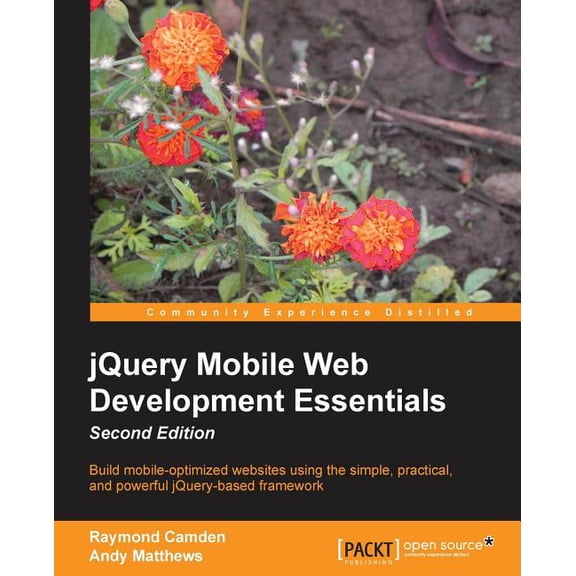 Jquery Mobile Web Development Essentials, Second Edition (Paperback)