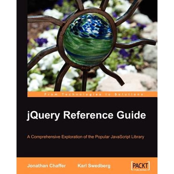 Pre-Owned Jquery Reference Guide (Paperback) 1847193811 9781847193810