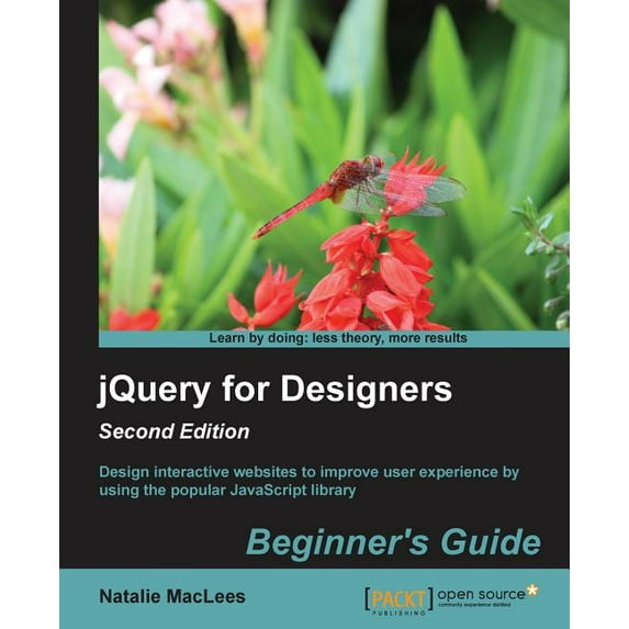 Jqueryfordesigners: Beginner'sguide, (Paperback)