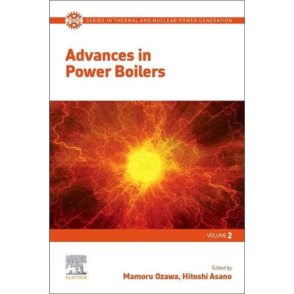 Jsme Thermal and Nuclear Power Generatio Advances in Power Boilers, (Paperback)