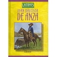thumbnail image 1 of Pre-Owned Juan Bautista de Anza (Latinos in American History) Hardcover, 1 of 1