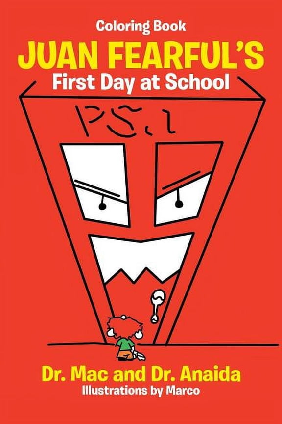 Juan Fearful's First Day at School (Coloring Book), (Paperback)