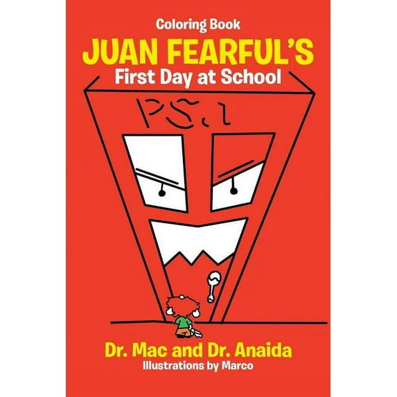 Juan Fearful's First Day at School (Coloring Book) (Paperback)