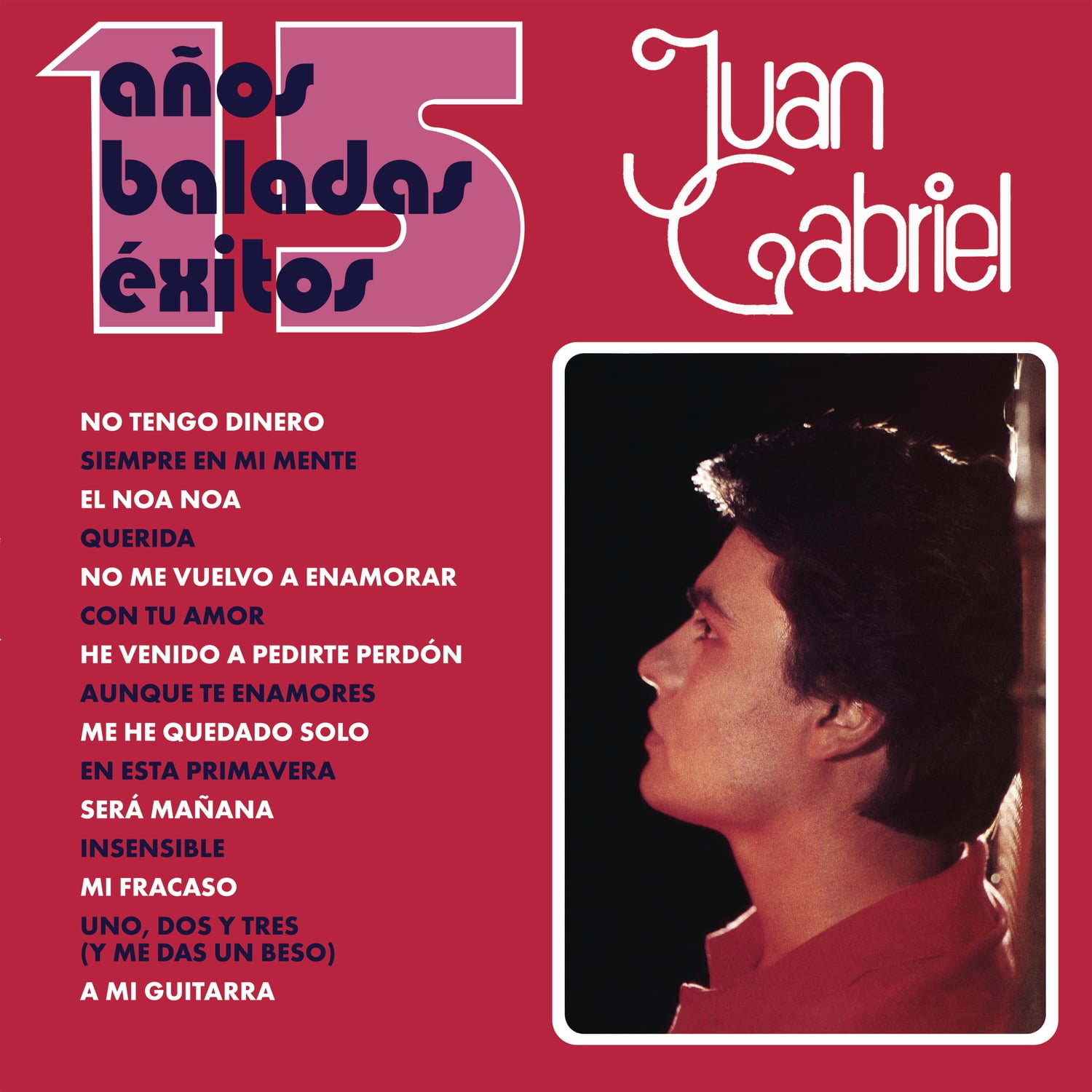 Juan Gabriel - 15 Anos Baladas Exitos - Music & Performance - Vinyl