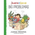 thumbnail image 1 of Pre-Owned Juana and Lucas: Big Problemas (Hardcover) 1536201316 9781536201314, 1 of 1