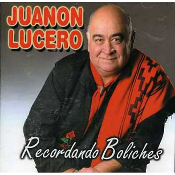 Juanon Lucero - Recordando Boliches - Music & Performance - CD
