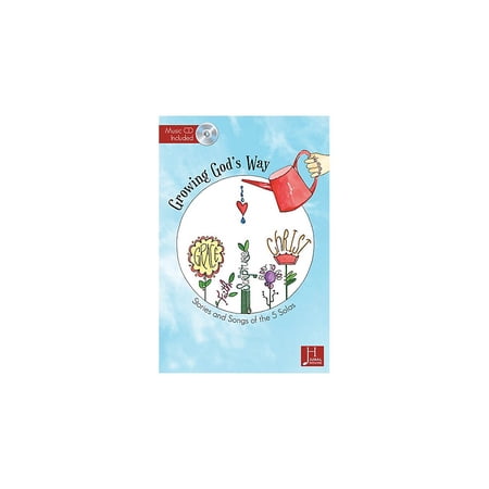 Jubal House Publications Growing God's Way (from The Five Solas) Book and CD pak composed by Grace Chung