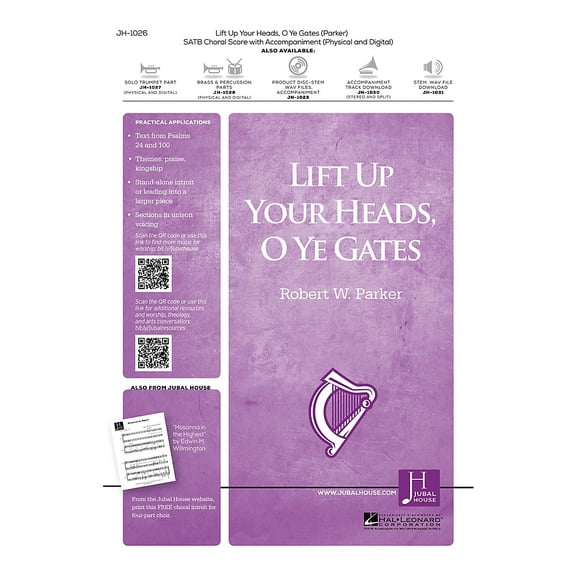 Jubal House Publications Lift Up Your Heads, O Ye Gates Accompaniment CD Composed by Robert W. Parker