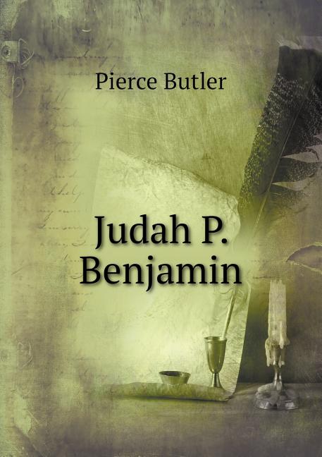 Judah P. Benjamin (Paperback)