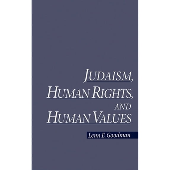 Pre-Owned Judaism, Human Rights, and Human Values (Hardcover) 0195118340 9780195118346