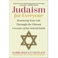 thumbnail image 1 of Judaism for Everyone: Renewing Your Life Through the Vibrant Lessons of the Jewish Faith, (Hardcover), 1 of 1