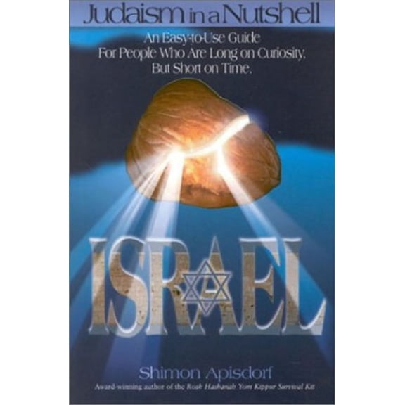 Pre-Owned Israel (Judaism in a Nutshell) by Shimon Apisdorf (Paperback), English