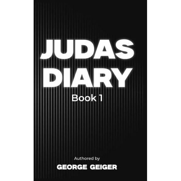 Judas Diary: Book 1, (Hardcover)