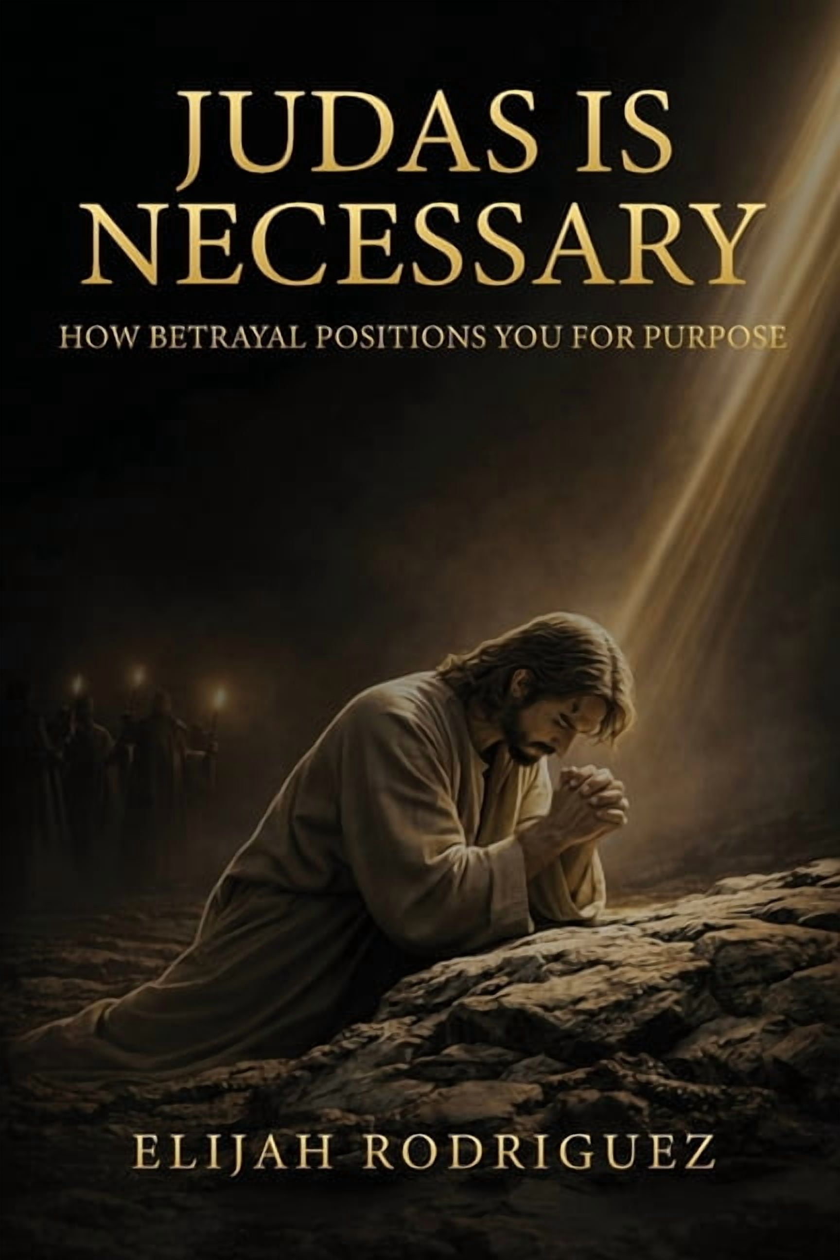 Judas Is Necessary, (Paperback)