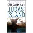 thumbnail image 1 of Pre-Owned Judas Island (Paperback 9780312934811) by Kathryn R Wall, 1 of 1