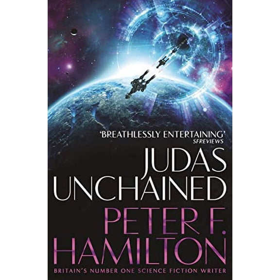 Judas Unchained Peter F. Hamilton (Paperback)